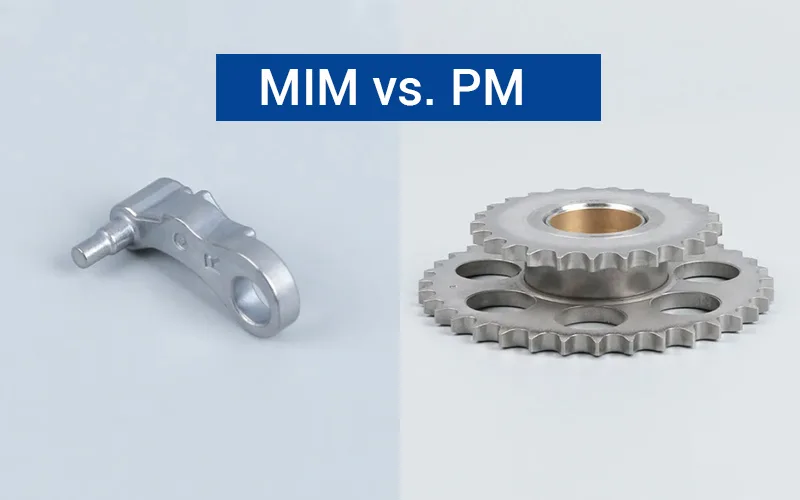 Stampaggio a iniezione di metallo vs metallurgia delle polveri