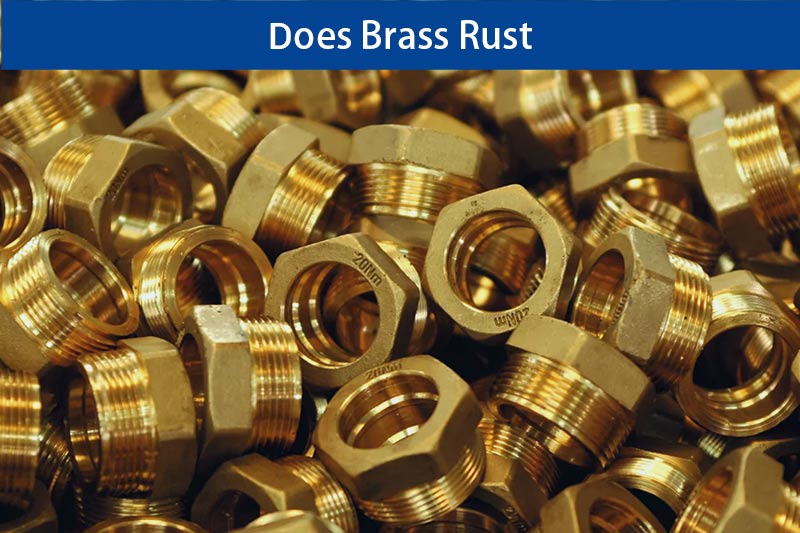 Does Brass Rust